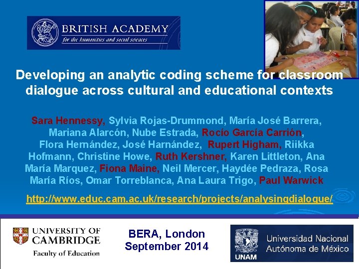 Developing an analytic coding scheme for classroom dialogue across cultural and educational contexts Sara