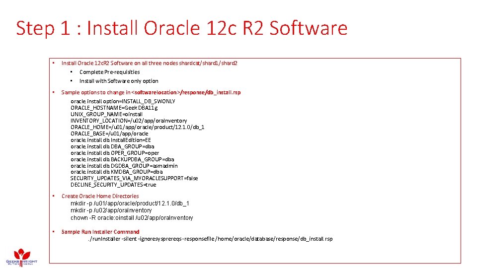 Step 1 : Install Oracle 12 c R 2 Software • Install Oracle 12 Step 1 : Install Oracle 12 c R 2 Software • Install Oracle 12