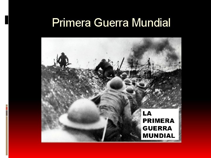 Primera Guerra Mundial 