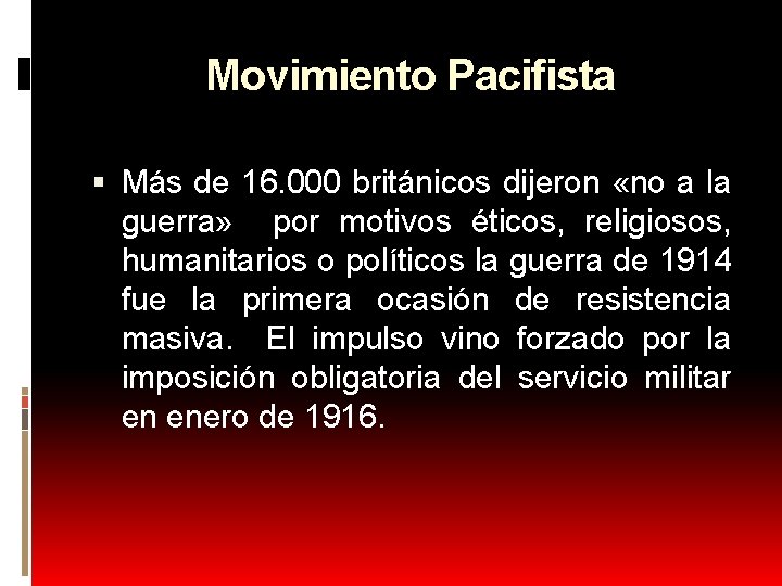 Movimiento Pacifista Más de 16. 000 británicos dijeron «no a la guerra» por motivos