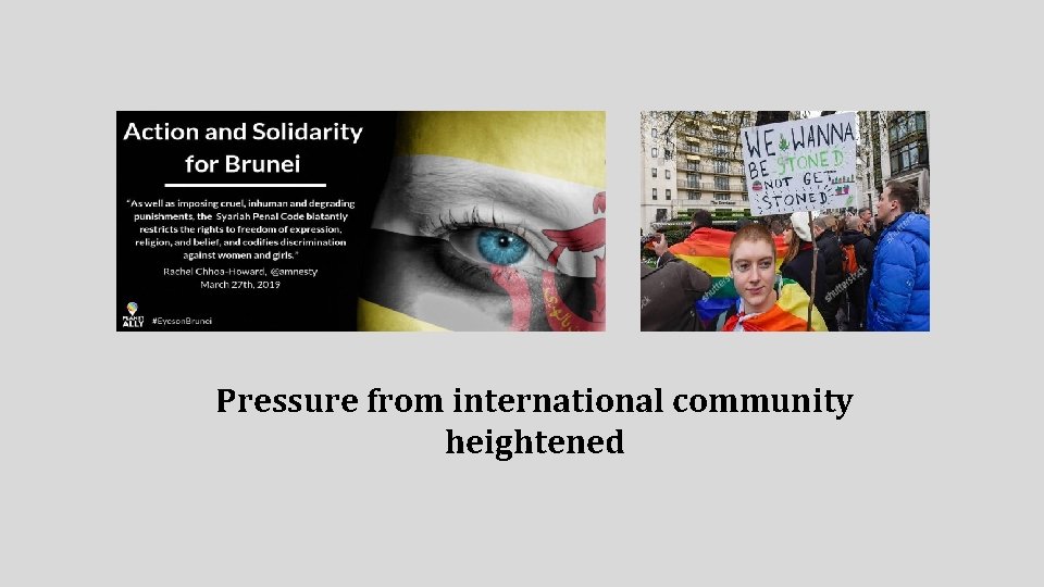 Pressure from international community heightened 