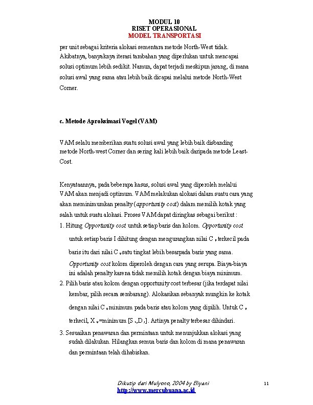 MODUL 10 RISET OPERASIONAL MODEL TRANSPORTASI per unit sebagai kriteria alokasi sementara metode North-West