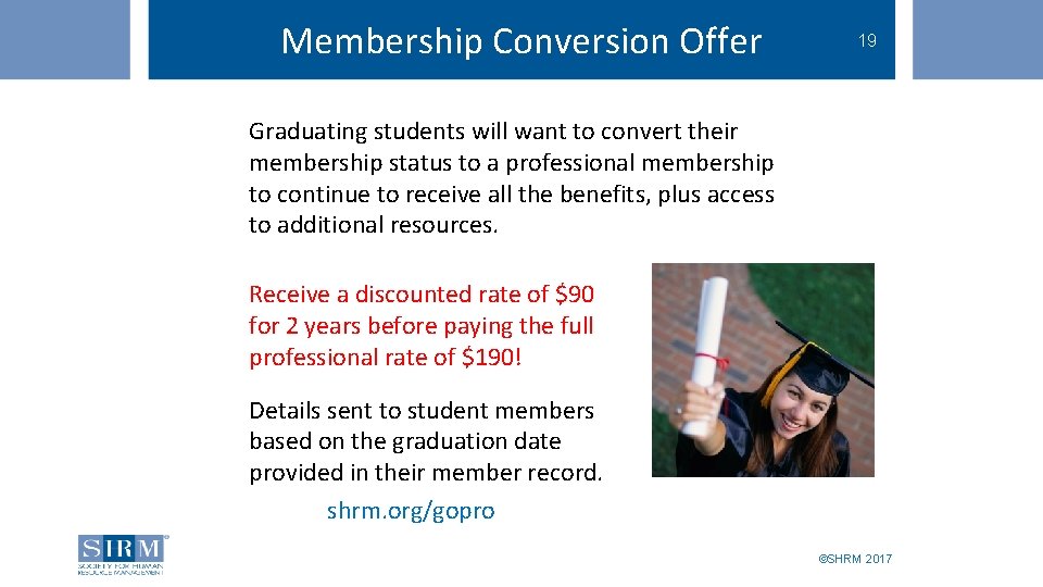 Membership Conversion Offer 19 Key to Your HR Career Graduating students will want to