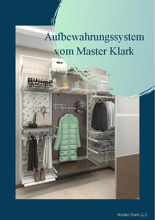 Aufbewahrungssystem vom Master Klark LLC 