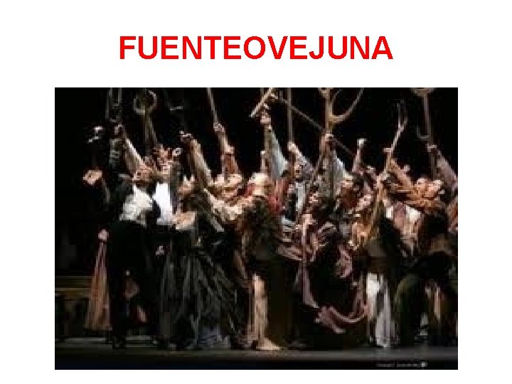 FUENTEOVEJUNA 