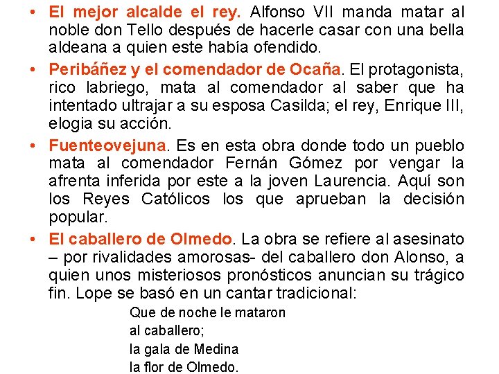  • El mejor alcalde el rey. Alfonso VII manda matar al noble don