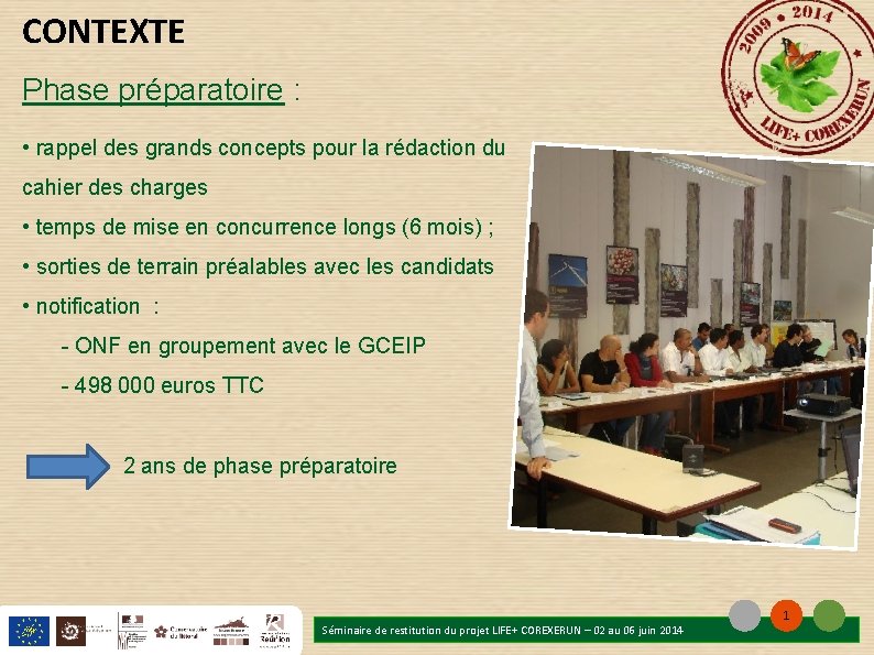 CONTEXTE Phase préparatoire : • rappel des grands concepts pour la rédaction du cahier CONTEXTE Phase préparatoire : • rappel des grands concepts pour la rédaction du cahier