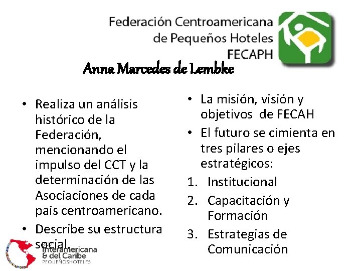 Anna Marcedes de Lembke • Realiza un análisis histórico de la Federación, mencionando el