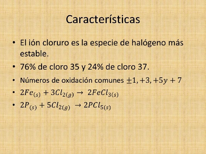 Características • 