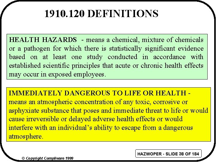 1910. 120 DEFINITIONS HEALTH HAZARDS - means a chemical, mixture of chemicals or a