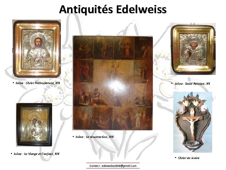 Antiquités Edelweiss • Icône : Christ Pantocratore, XIX • Icône : Saint Antoine, XX