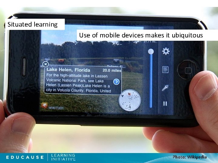 Situated learning Use of mobile devices makes it ubiquitous Photo: Wikipedia 