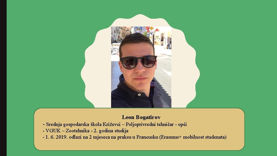 Leon Bogatirov - Srednja gospodarska škola Križevci – Poljoprivredni tehničar - opći - VGUK