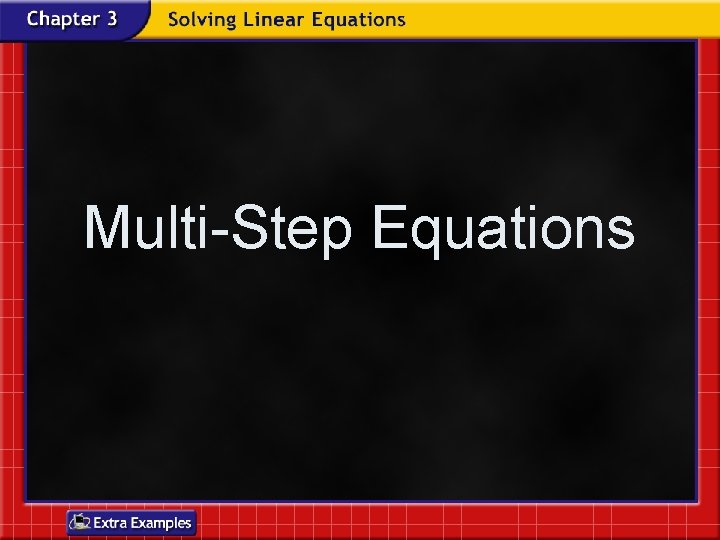 Multi-Step Equations 