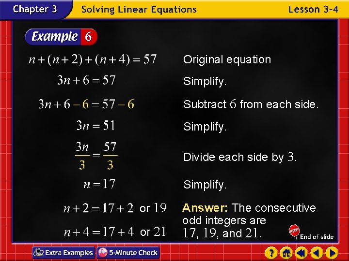 Original equation Simplify. Subtract 6 from each side. Simplify. Divide each side by 3.