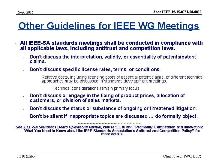 doc. : IEEE 15 -15 -0751 -00 -0010 Sept. 2015 Other Guidelines for IEEE doc. : IEEE 15 -15 -0751 -00 -0010 Sept. 2015 Other Guidelines for IEEE