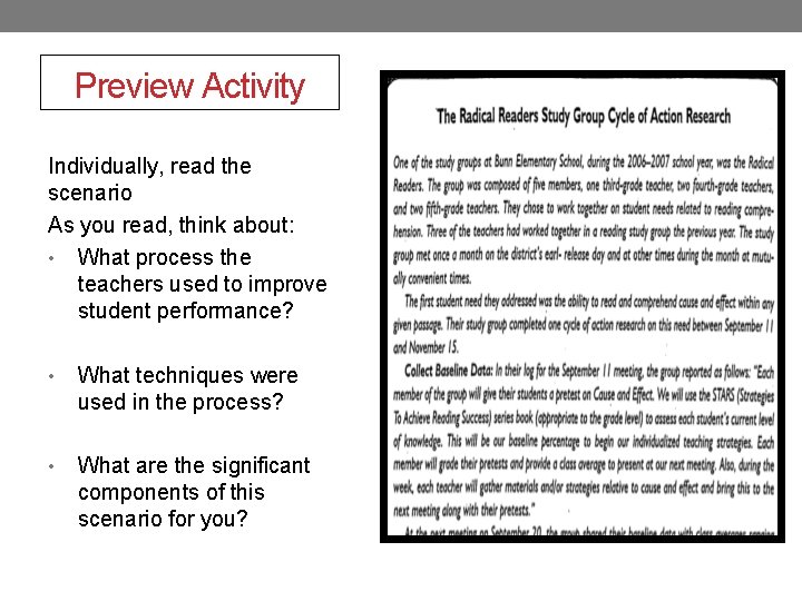 Preview Activity Individually, read the scenario As you read, think about: • What process