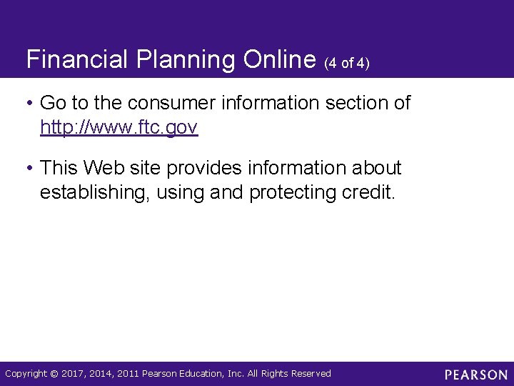 Financial Planning Online (4 of 4) • Go to the consumer information section of