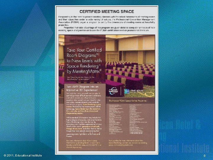 © 2011, Educational Institute 8 