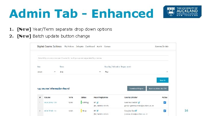 Admin Tab - Enhanced 1. [New] Year/Term separate drop down options 2. [New] Batch