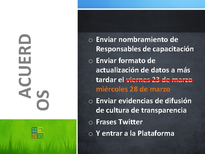 ACUERD OS o Enviar nombramiento de Responsables de capacitación o Enviar formato de actualización