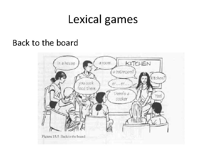 Lexical games Back to the board 