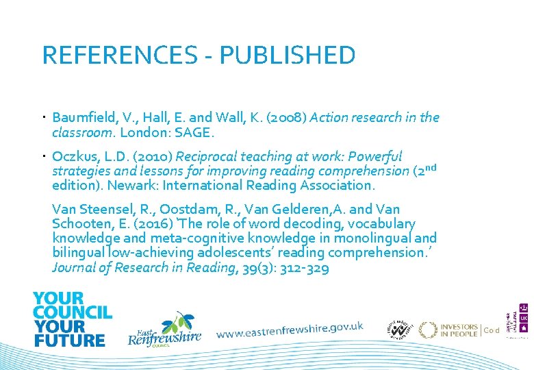 REFERENCES - PUBLISHED Baumfield, V. , Hall, E. and Wall, K. (2008) Action research
