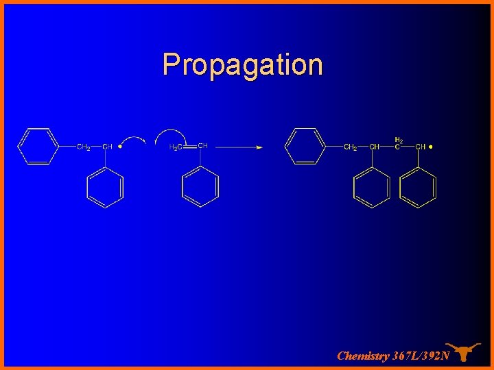 Propagation Chemistry 367 L/392 N 