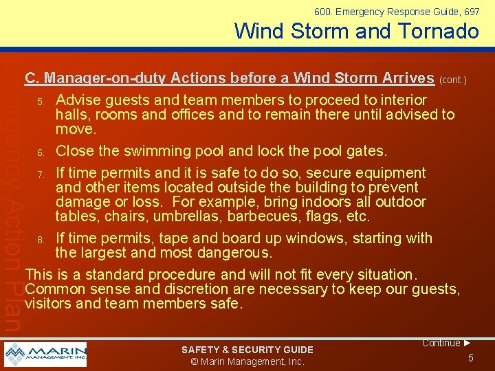 600. Emergency Response Guide, 697 Wind Storm and Tornado Emergency Action Plan C. Manager-on-duty