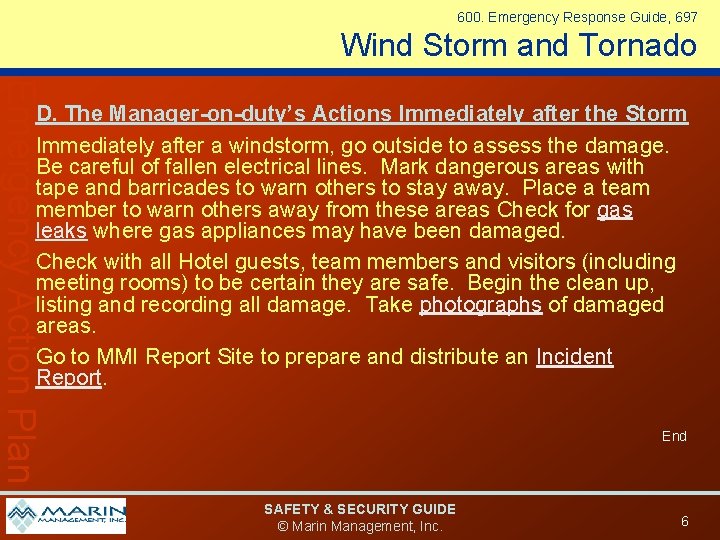 600. Emergency Response Guide, 697 Wind Storm and Tornado Emergency Action Plan D. The