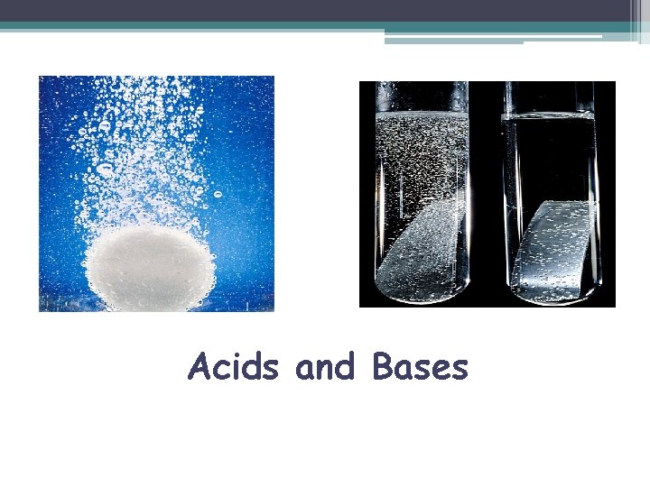 Acids and Bases 