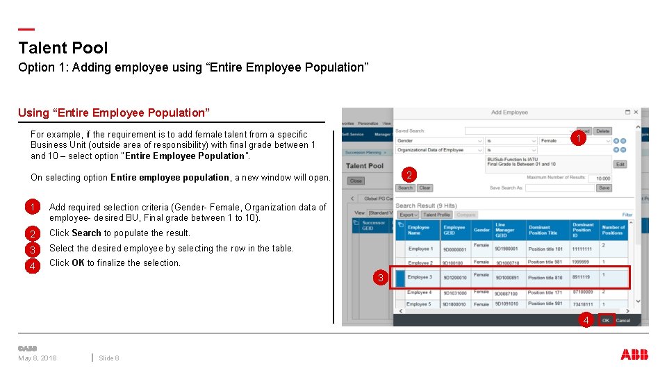 — Talent Pool Option 1: Adding employee using “Entire Employee Population” Using “Entire Employee