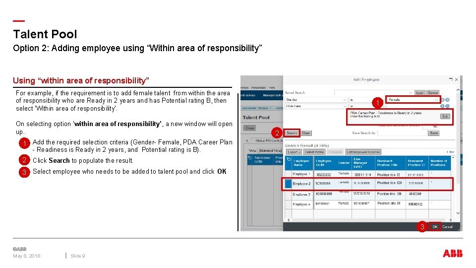 — Talent Pool Option 2: Adding employee using “Within area of responsibility” Using “within