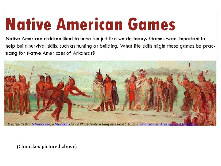 (Chunckey pictured above) 