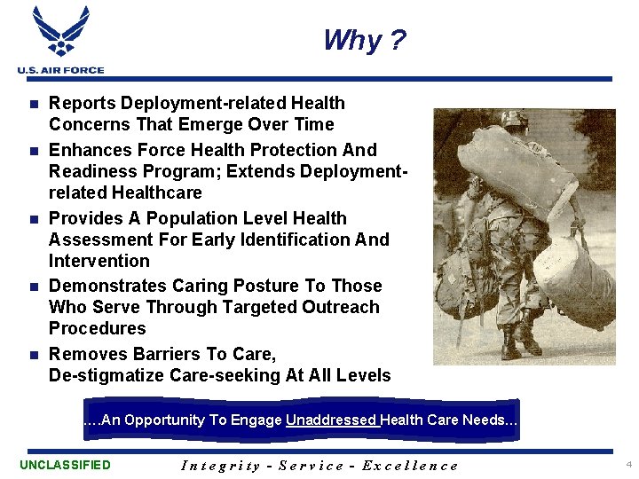 Why ? n n n Reports Deployment-related Health Concerns That Emerge Over Time Enhances