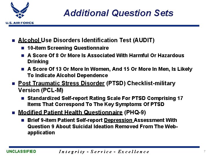 Additional Question Sets n Alcohol Use Disorders Identification Test (AUDIT) 10 -item Screening Questionnaire
