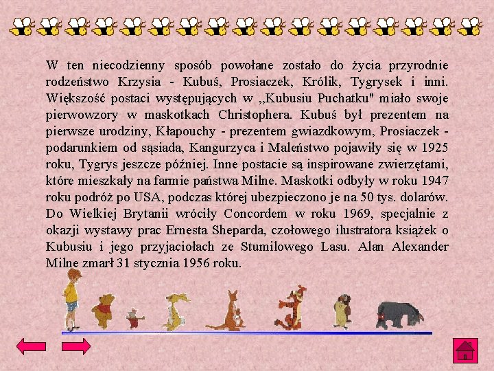 W ten niecodzienny sposób powołane zostało do życia przyrodnie rodzeństwo Krzysia - Kubuś, Prosiaczek, W ten niecodzienny sposób powołane zostało do życia przyrodnie rodzeństwo Krzysia - Kubuś, Prosiaczek,