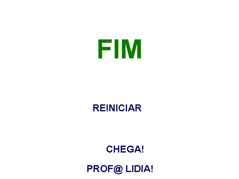 www. atividadeseducativas. com. br ATIVIDADE COM ANIMAIS COM QUE LETRA COMEÇA? FIM REINICIAR CHEGA!