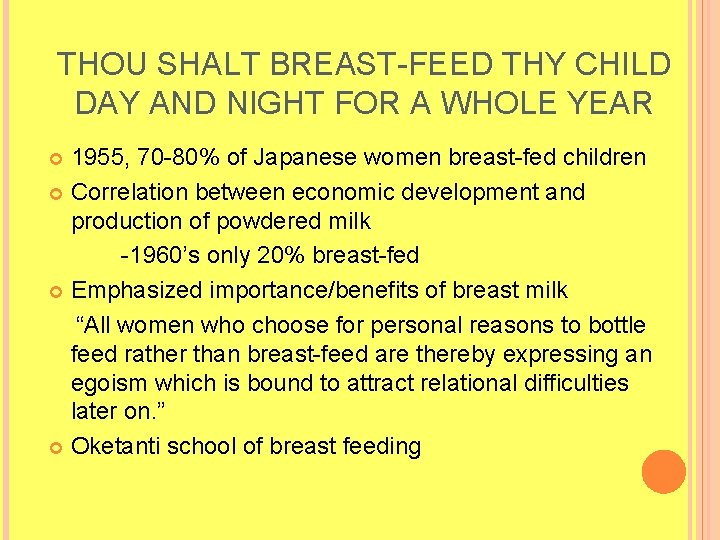 THOU SHALT BREAST-FEED THY CHILD DAY AND NIGHT FOR A WHOLE YEAR 1955, 70