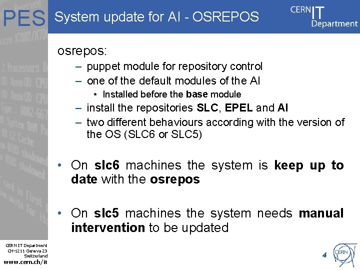 PES System update for AI - OSREPOS osrepos: – puppet module for repository control