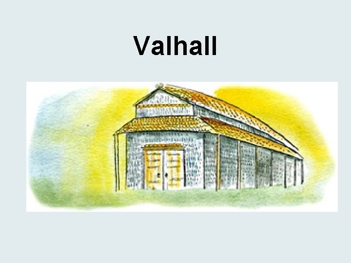 Valhall 