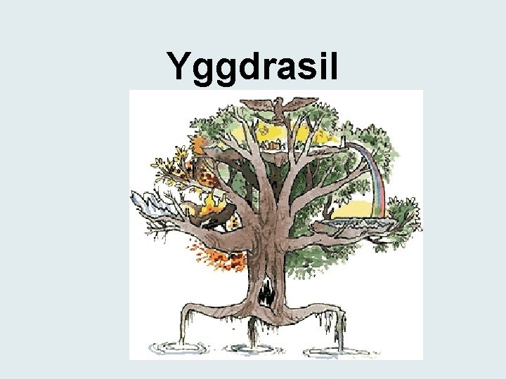 Yggdrasil 