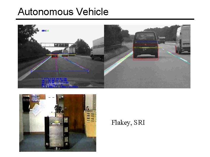 Autonomous Vehicle Flakey, SRI 