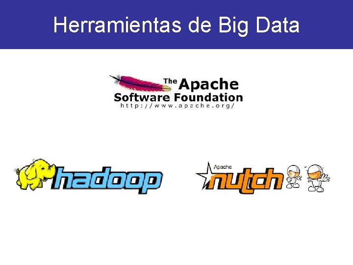 Herramientas de Big Data 