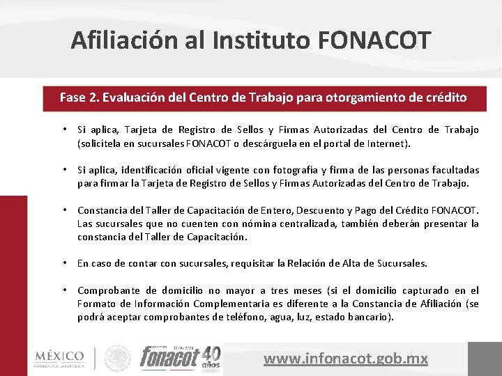 Afiliación al Instituto FONACOT Fase 2. Evaluación del Centro de Trabajo para otorgamiento de