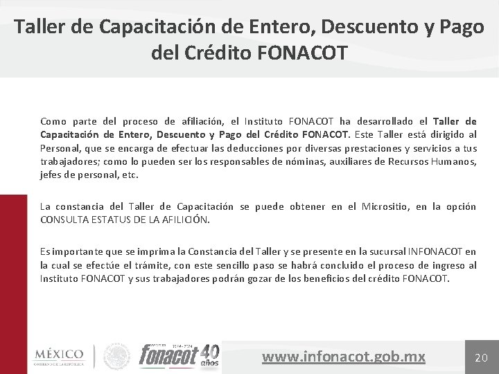 Taller de Capacitación de Entero, Descuento y Pago del Crédito FONACOT Como parte del