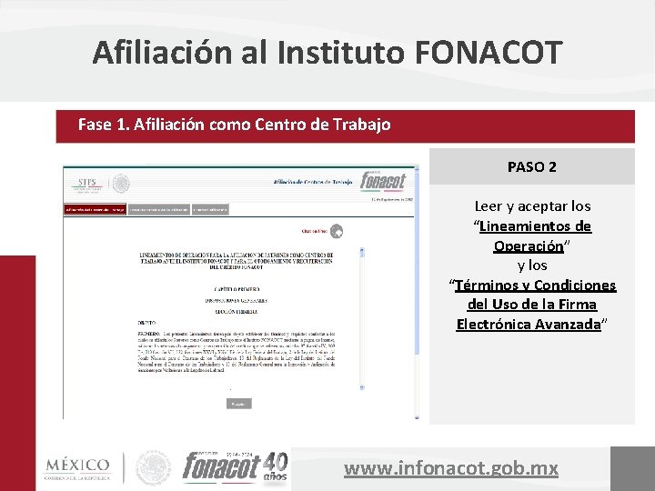 Afiliación al Instituto FONACOT Fase 1. Afiliación como Centro de Trabajo PASO 2 Leer