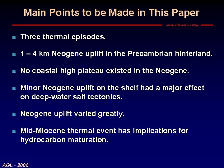Main Points to be Made in This Paper Bureau of Economic Geology Three thermal