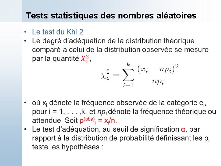 Tests statistiques des nombres aléatoires 