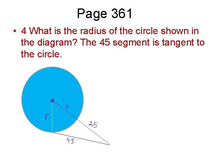 Page 361 • 4 What is the radius of the circle shown in the